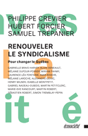 Renouveler le syndicalisme